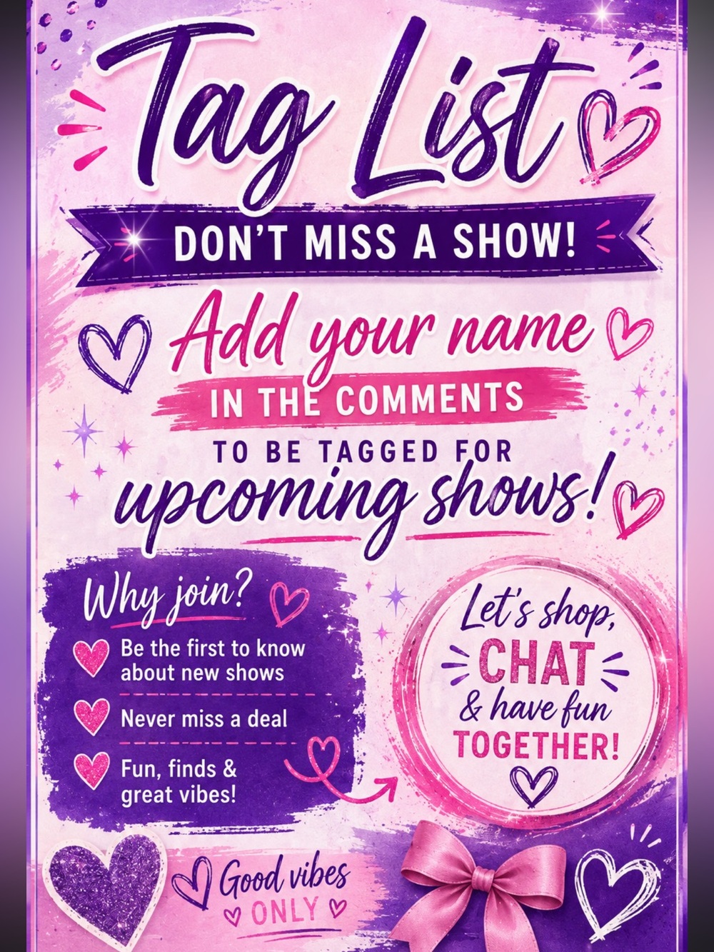 TAG LIST for upcoming shows